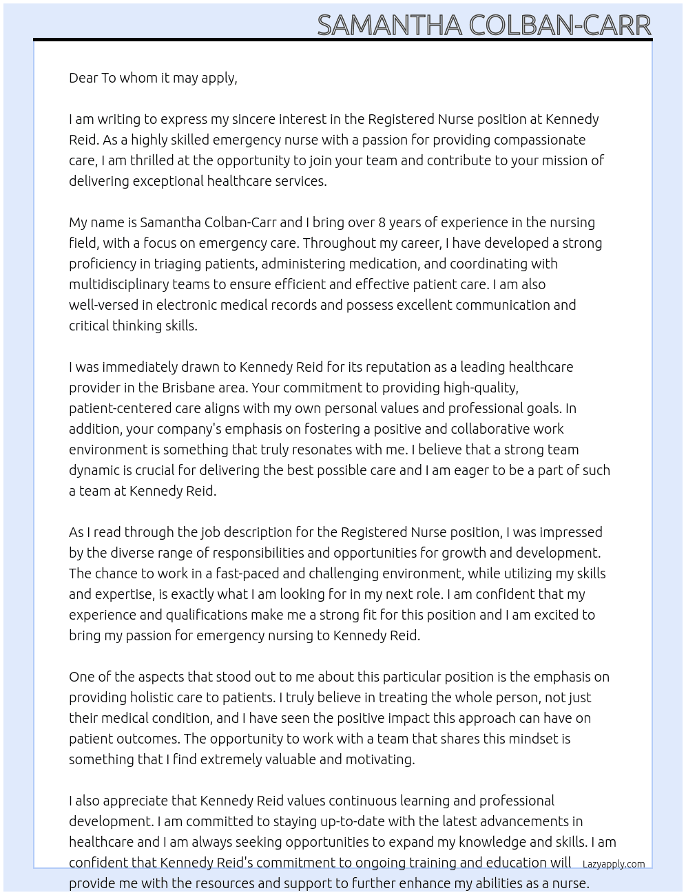 Registered Nurse  At Kennedy Reid  Cover Letter