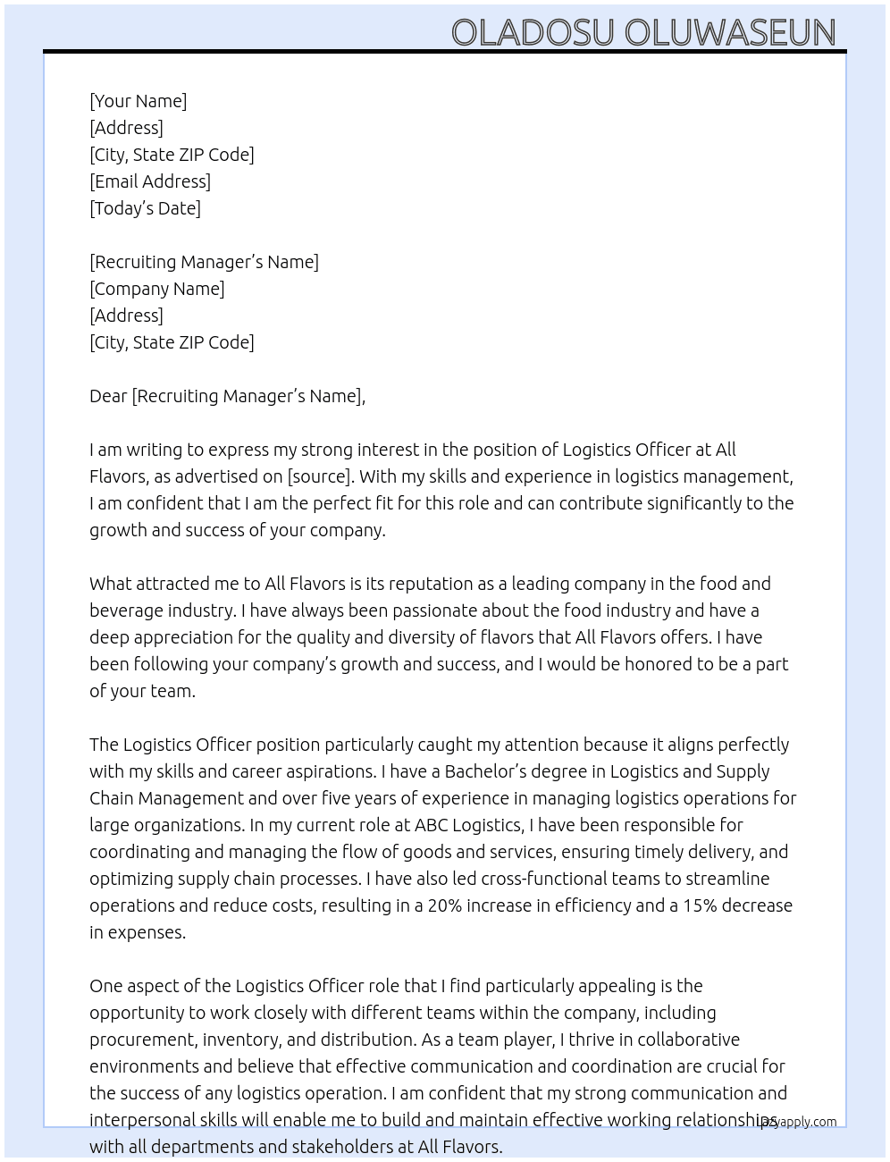 Logistics officer  At All flavors  Cover Letter