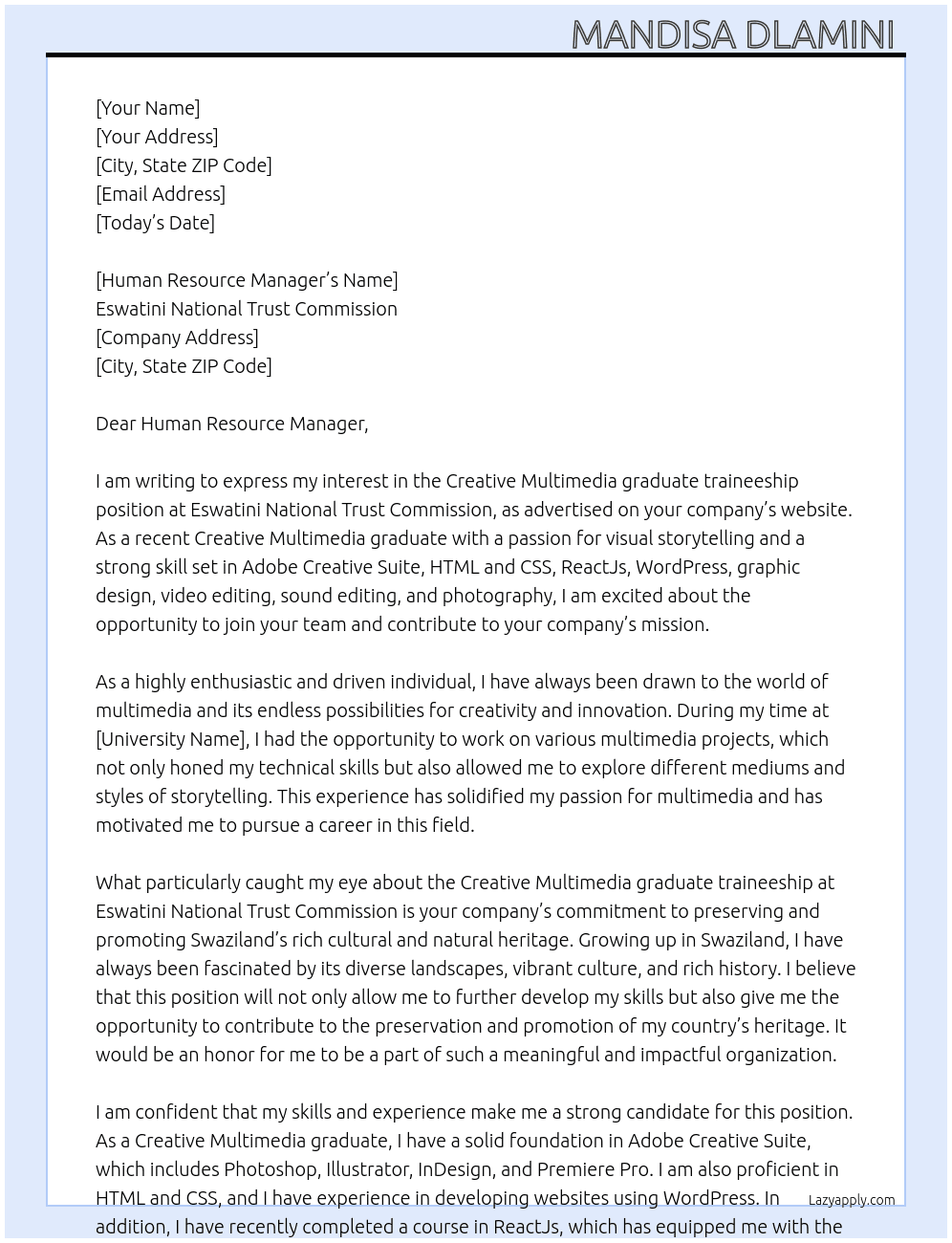 Creative Multimedia graduate traineeship  At Eswatini National Trust Commission  Cover Letter