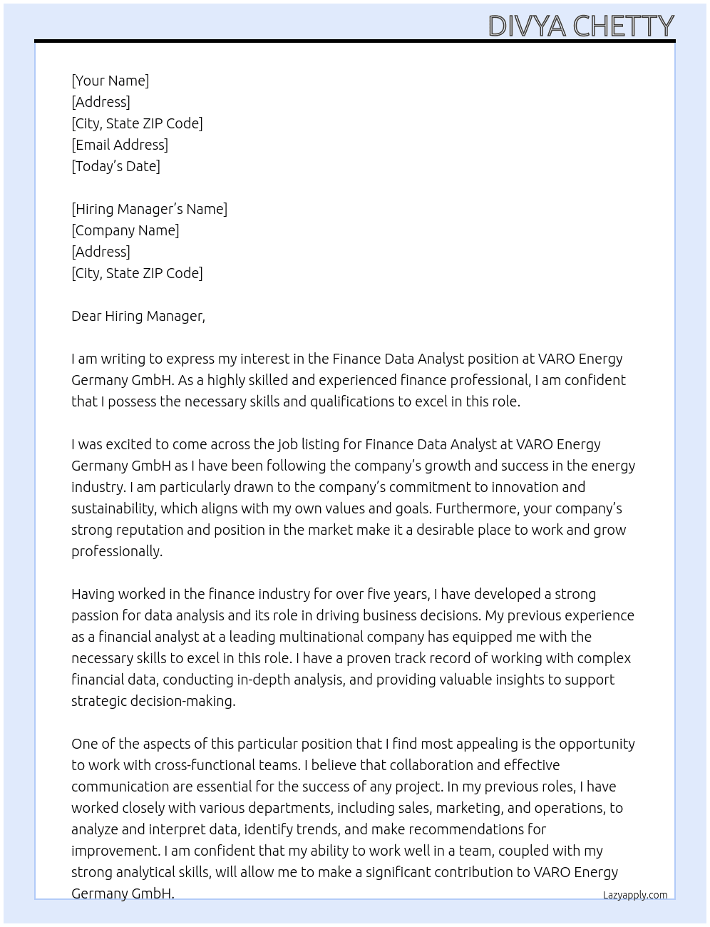Finance Data Analyst  At VARO Energy Germany GmbH Cover Letter