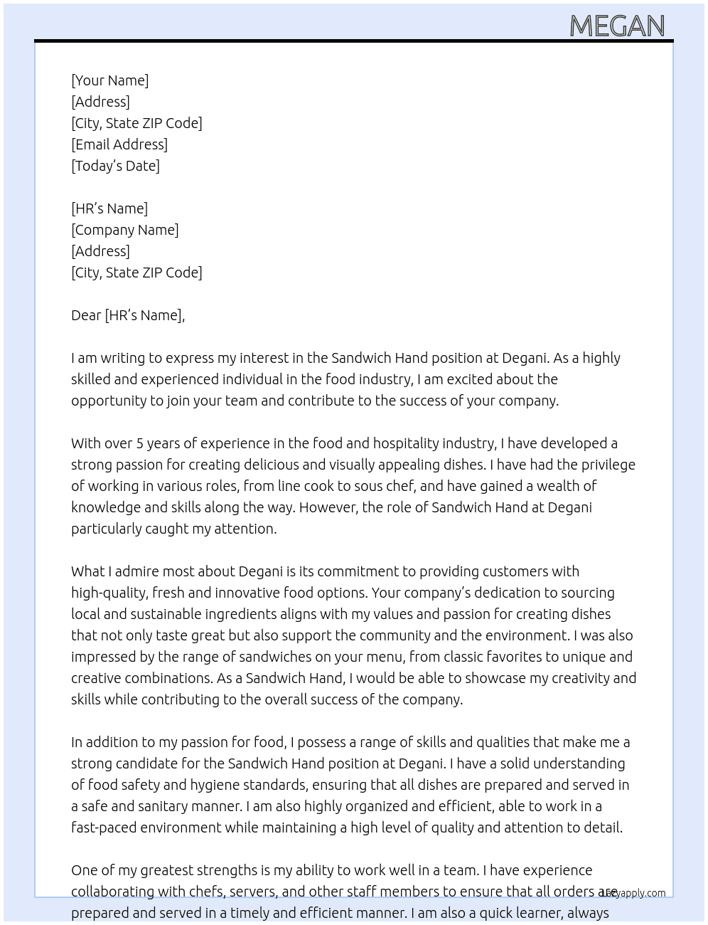 Sandwich hand At Degani  Cover Letter