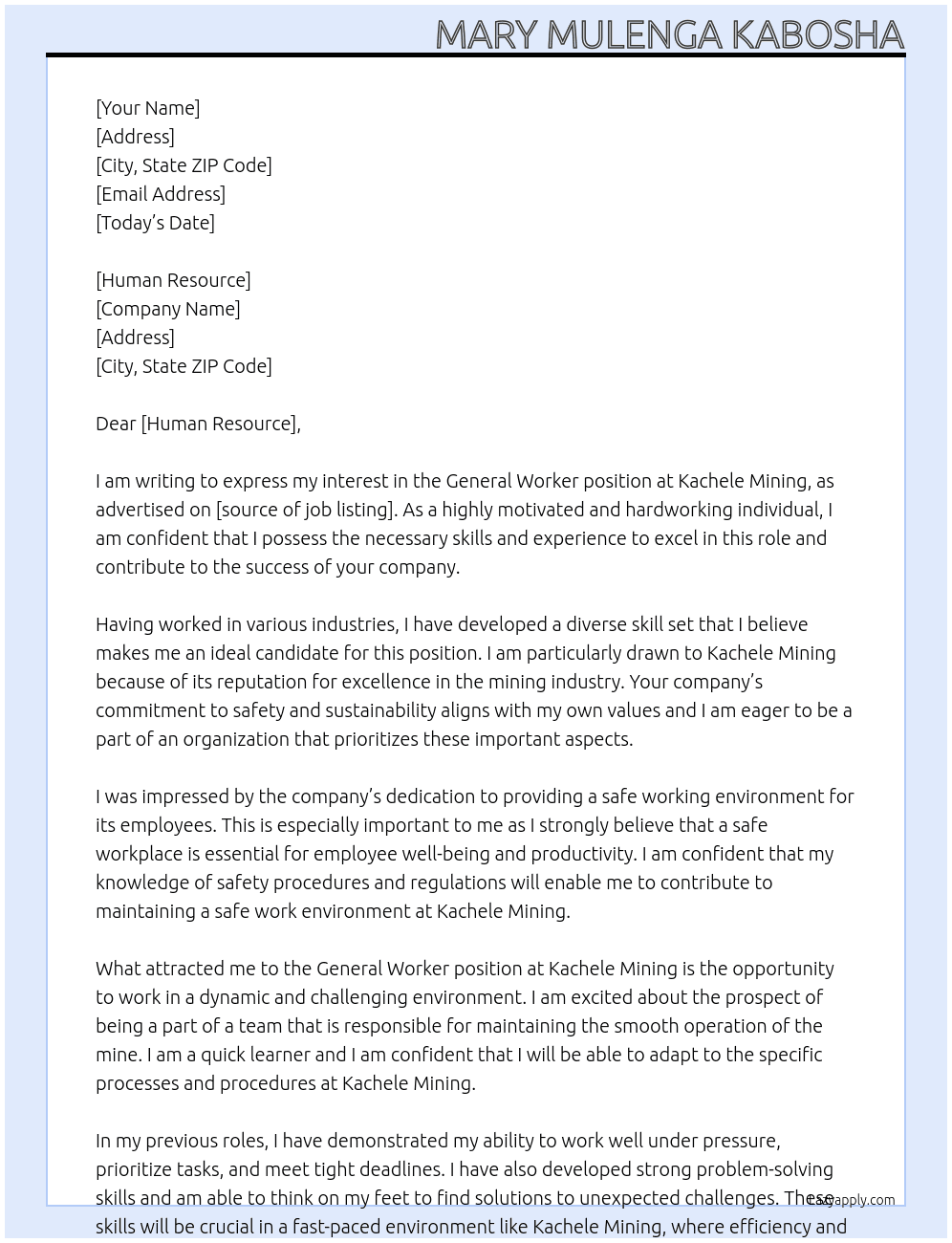 General worker At Kachele mining   Cover Letter