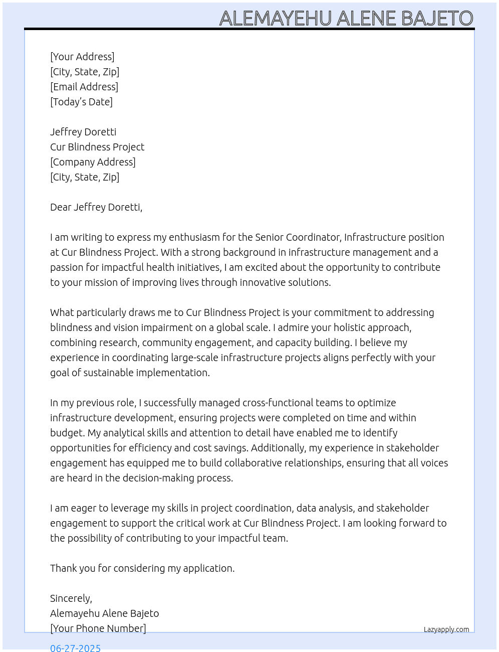 Senior coordinator infrastructure At Cur blindness project Cover Letter