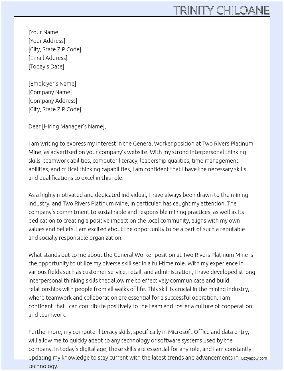 general worker At Two Rivers platinum mine Cover Letter