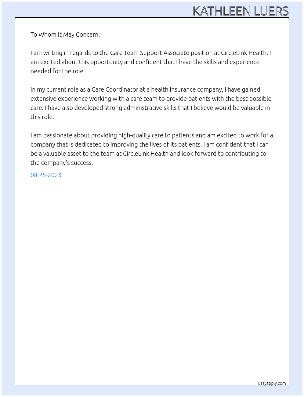 Care Team Support Associate.  At CircleLink Health Cover Letter