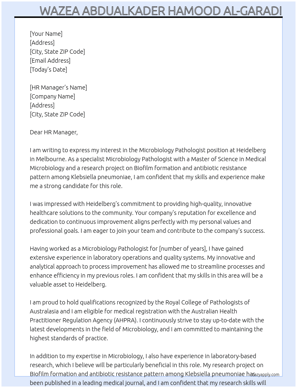 Microbiology pathologist  At Heidelberg, Melbourne Cover Letter