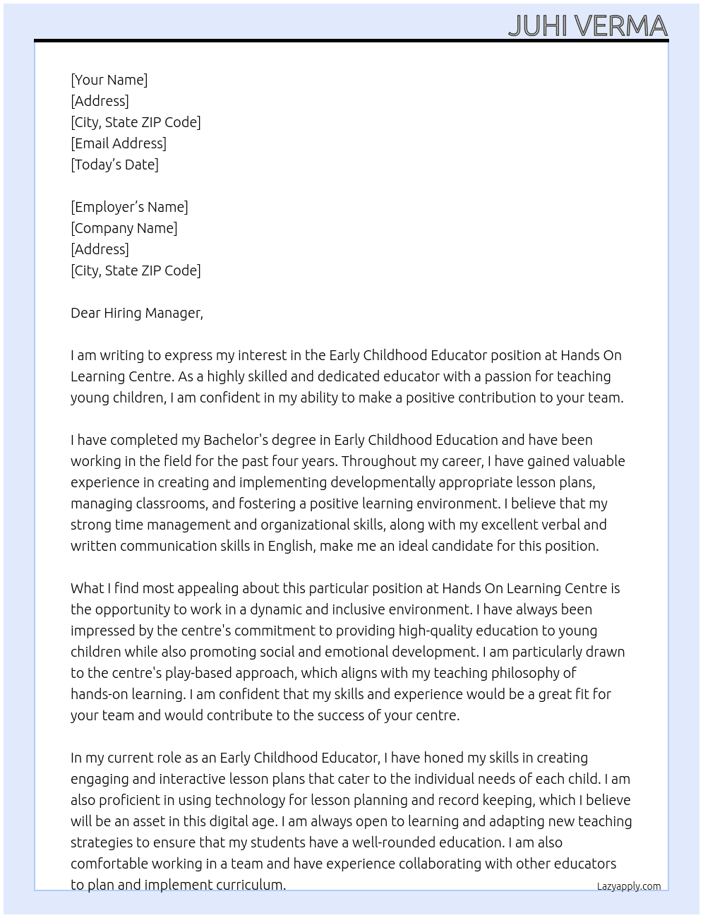 Early childhood educator At hands on learning centre Cover Letter