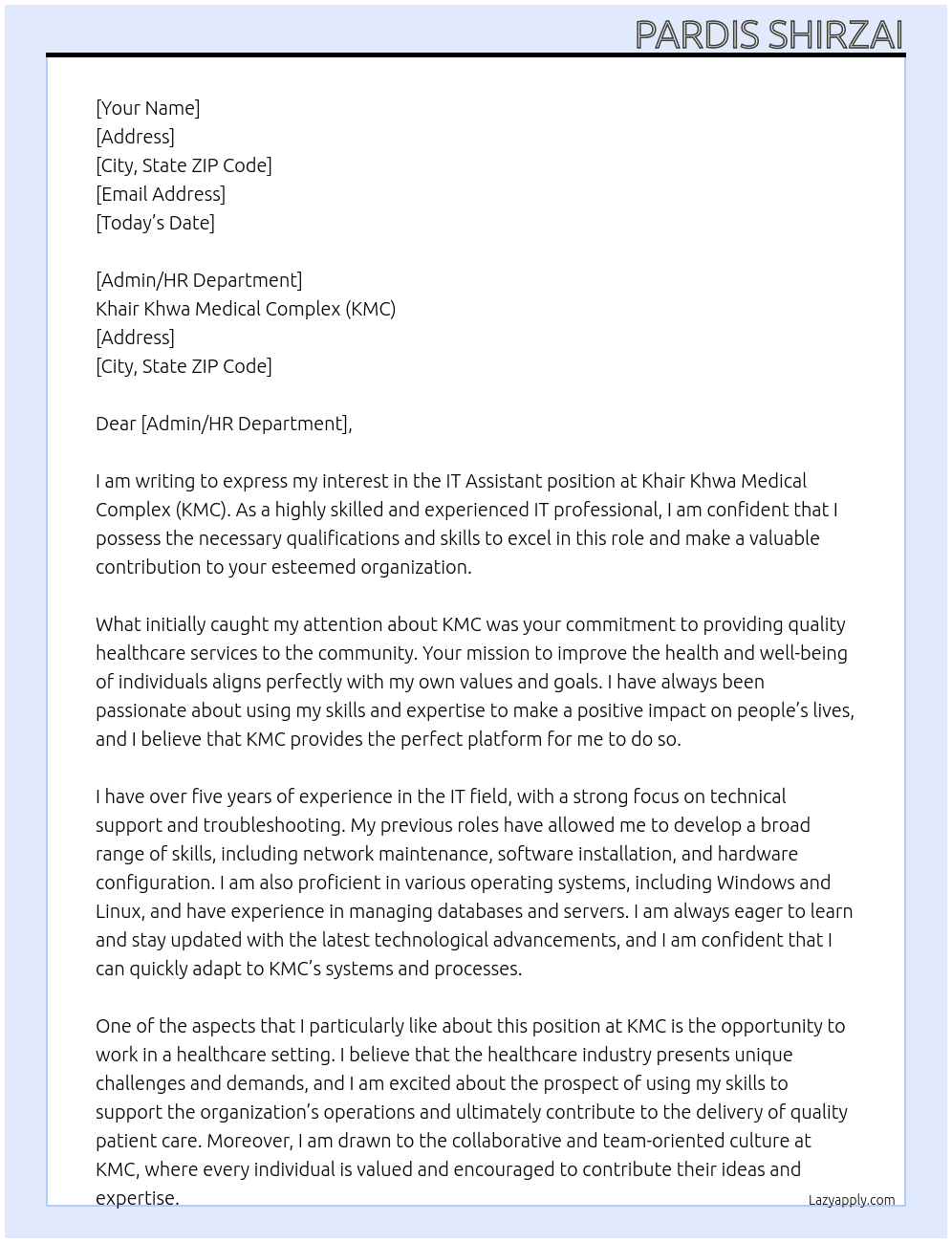  IT Assistant At Khair Khwa Medical Complex (KMC) Cover Letter