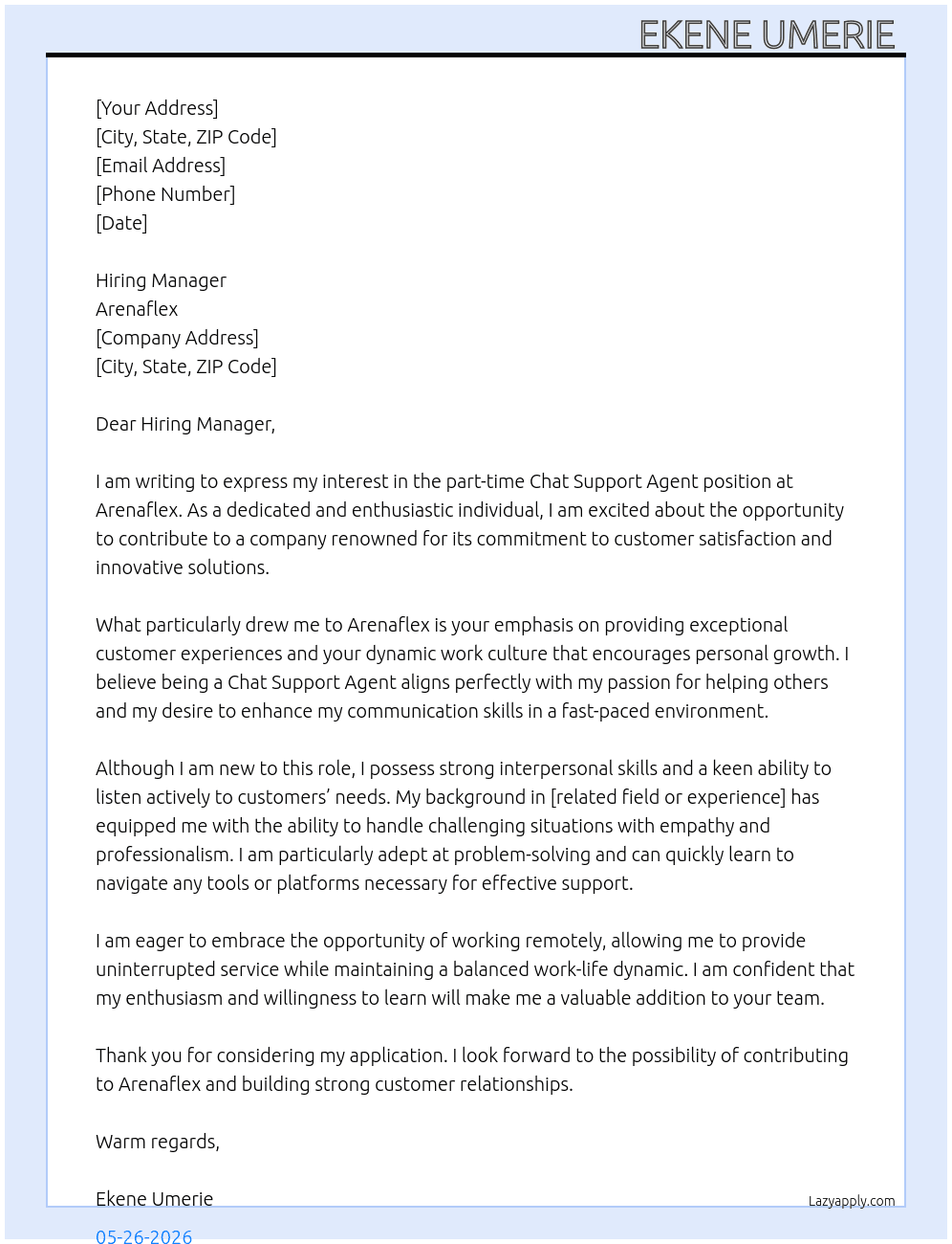 Chat Support Agent At Arenaflex  Cover Letter