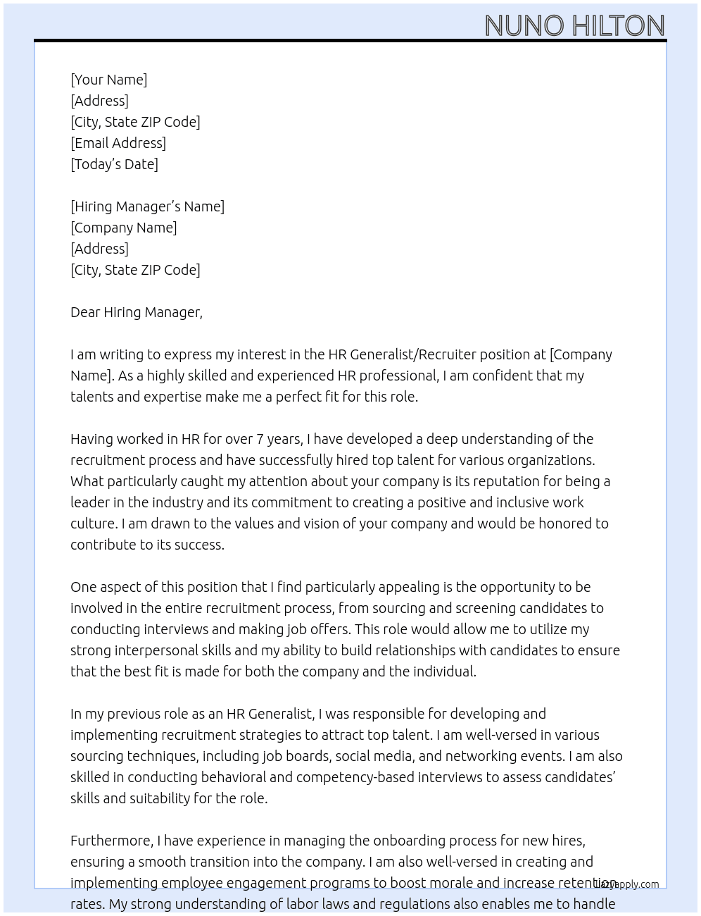 HR Generalist / Recruiter At To your company Cover Letter