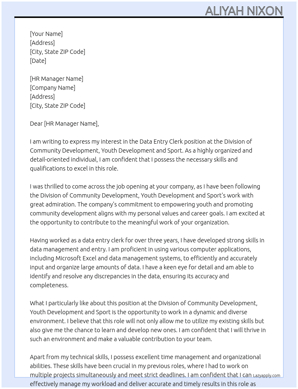 Data entry clerk At Division of Community Development, Youth Development and Sport Cover Letter