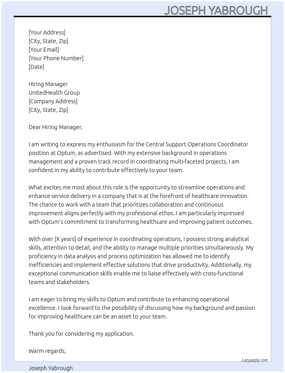 Central Support Operations Coordinator At Optum Cover Letter