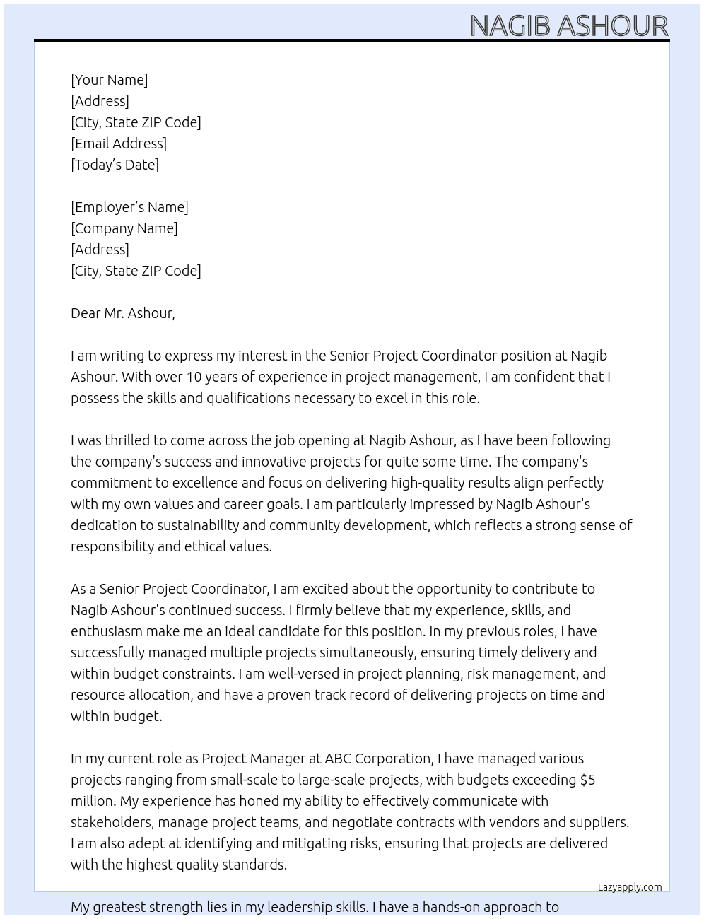 Senior Project Coordinator At Nagib Ashour Cover Letter