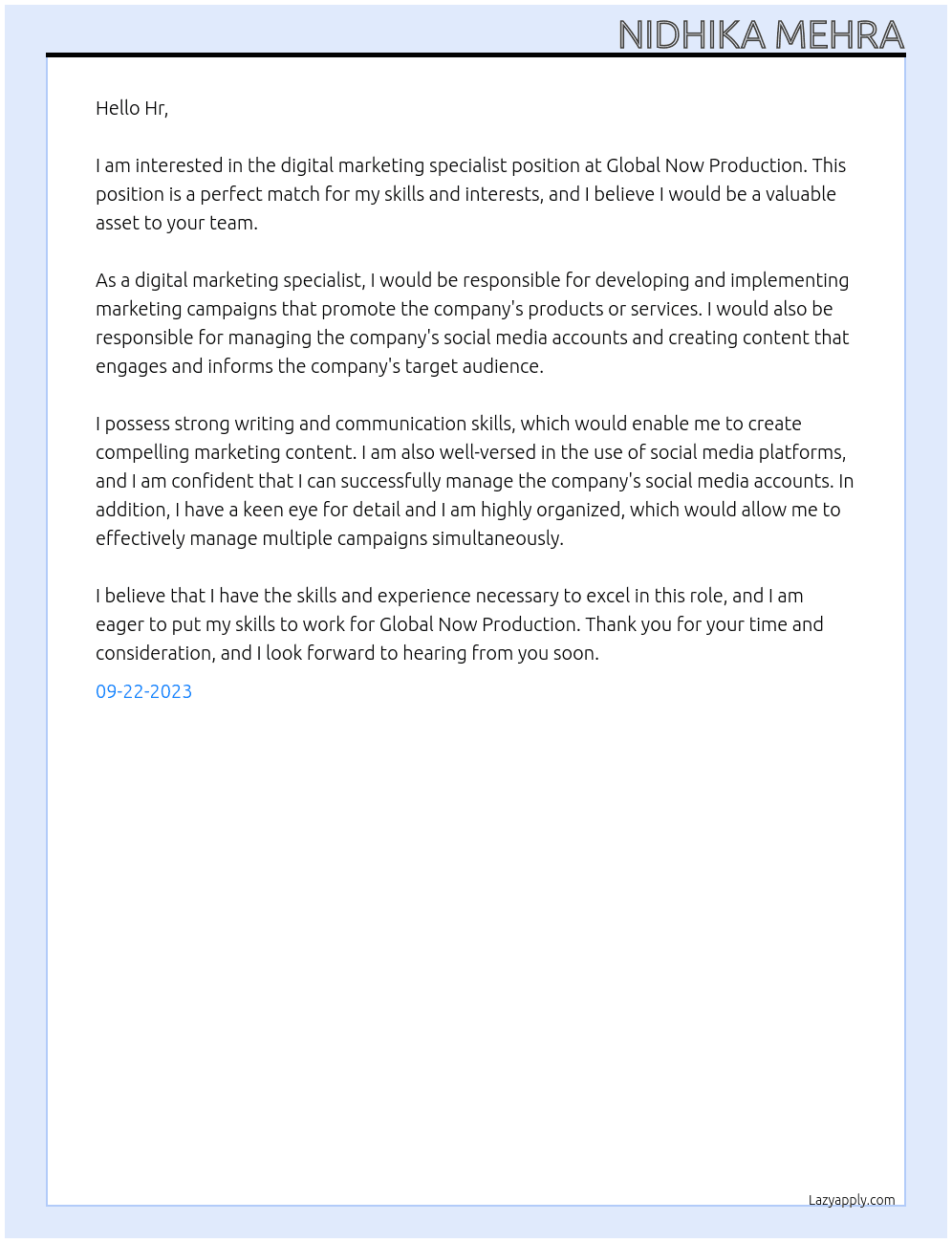 Digital marketing specialist  At Global now production  Cover Letter