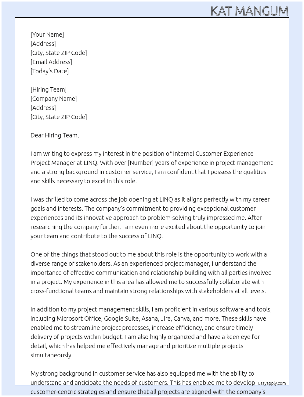 Internal Customer Experience Project Manager At LINQ Cover Letter