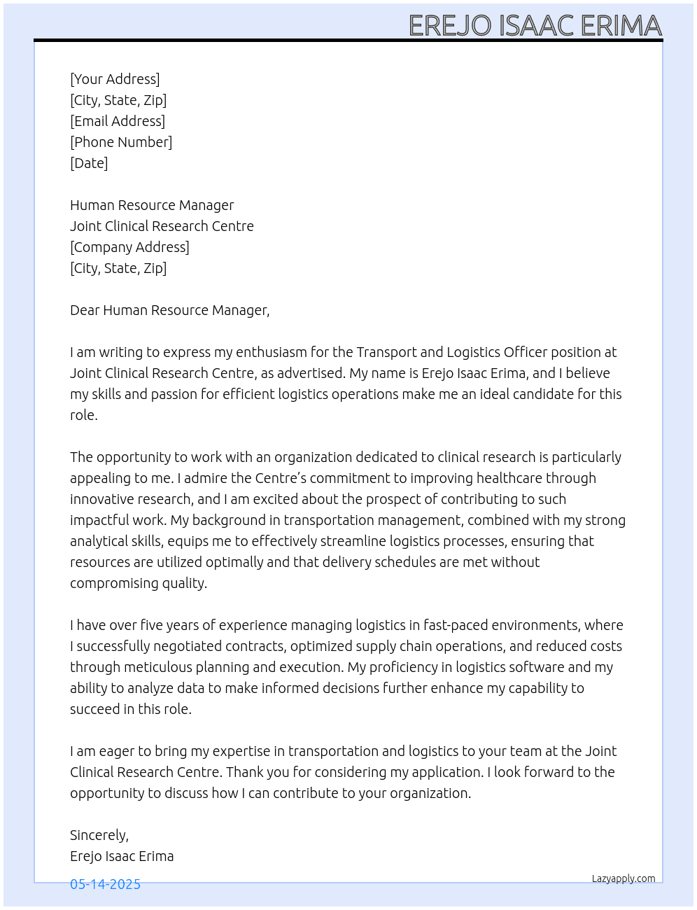 Transport and logistics officer  At Joint Clinical Research Centre  Cover Letter