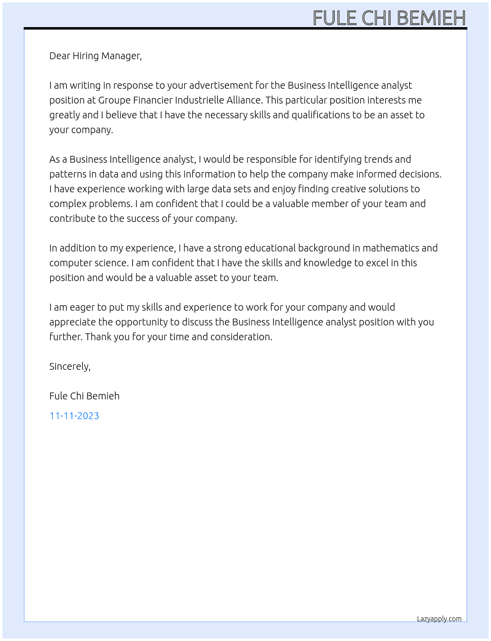 Business Intelligence analyst At Groupe Financier Industrielle Alliance Cover Letter
