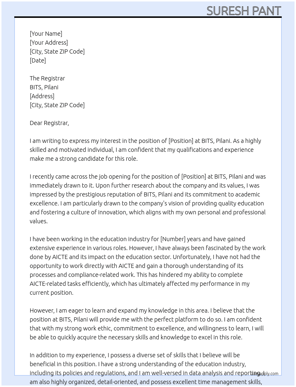 unable to complete AICTE work due to no working knowledge of AICTE and compliance related work At BITS, Pilani Cover Letter