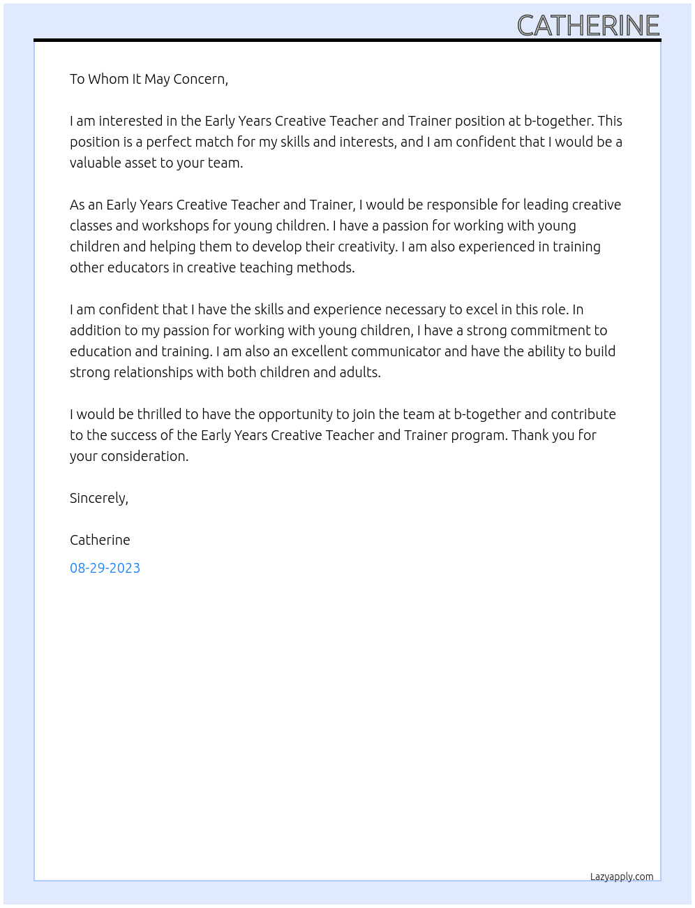 Early years creative teacher and trainer At b-together Cover Letter