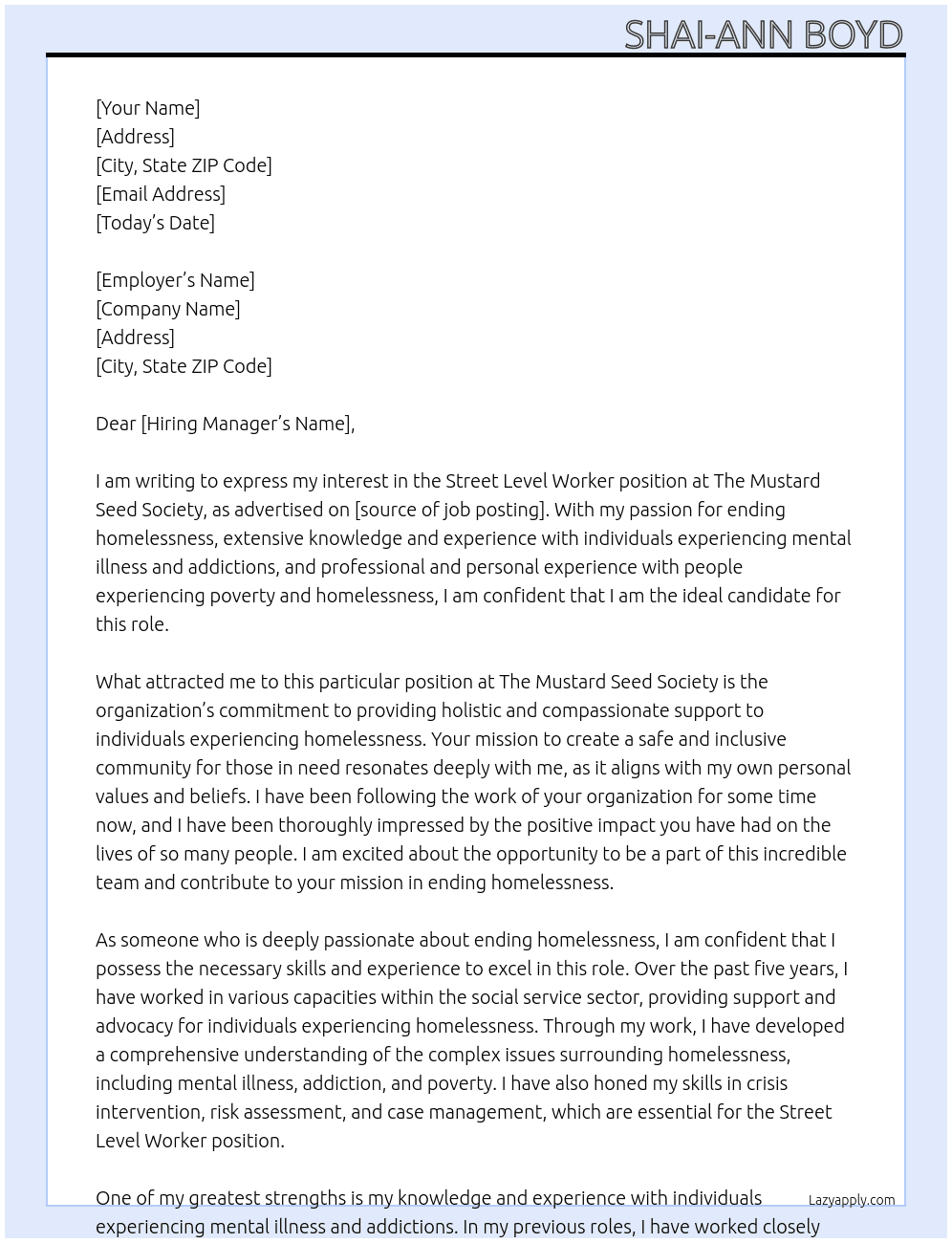 Street Level Worker  At The Mustard Seed Society  Cover Letter