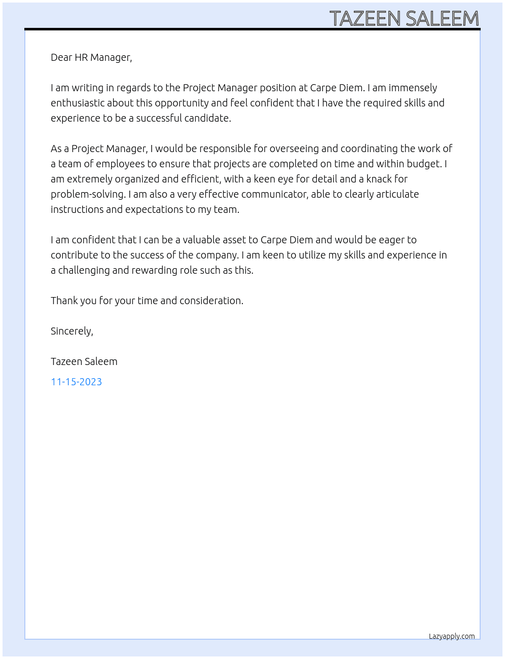 Project Manager  At Carpe Diem Cover Letter