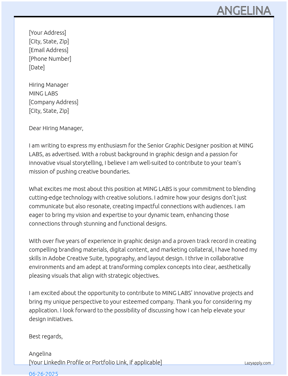 senior graphic designer  At MING LABS  Cover Letter