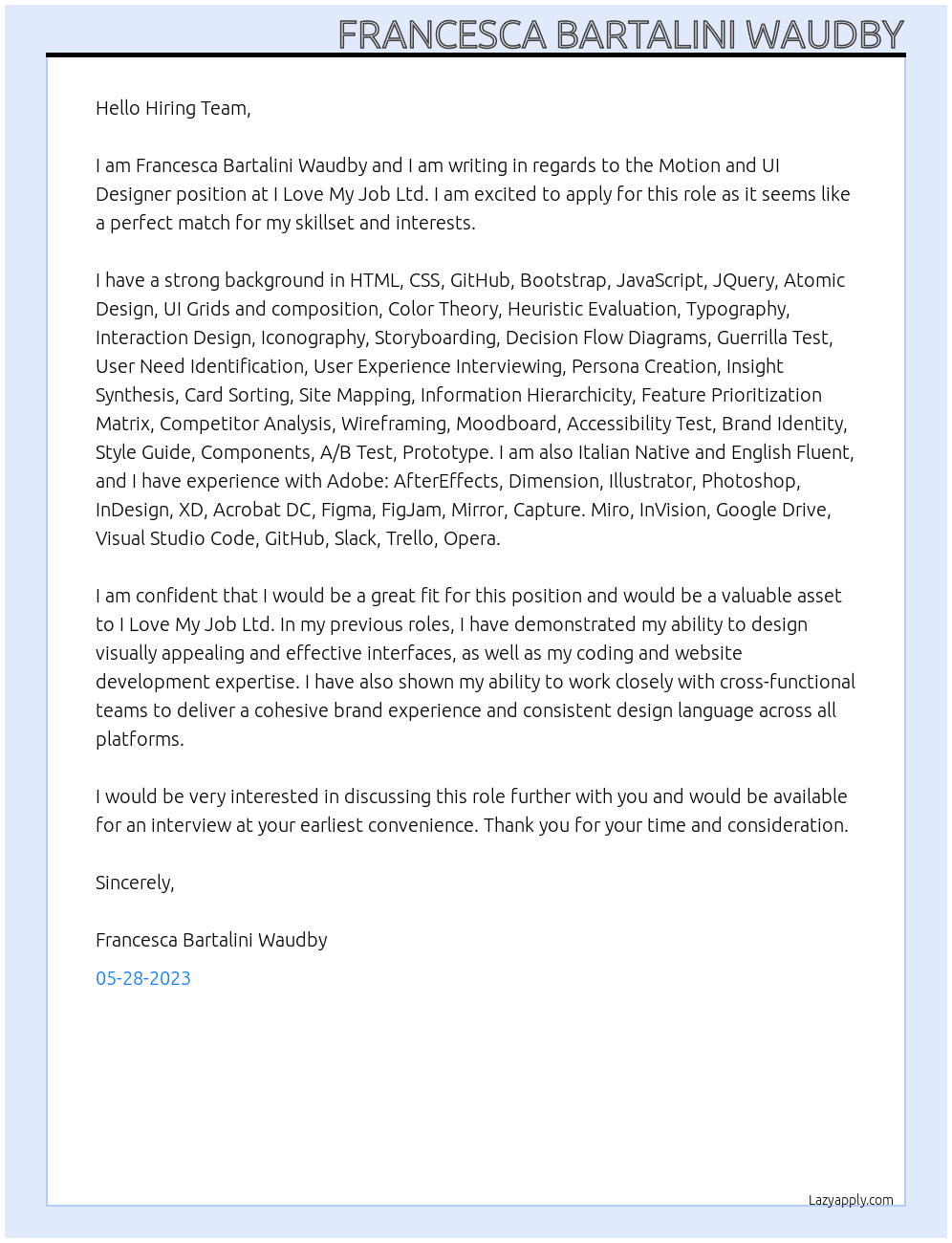 Motion and Ui Designer At I Love My Job Ltd  Cover Letter