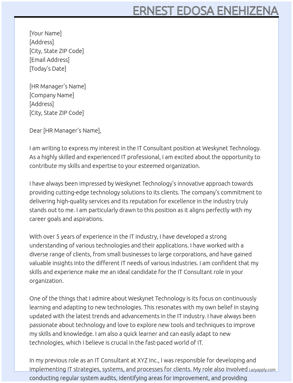 IT CONSULTANT At Weskynet  Technology Cover Letter