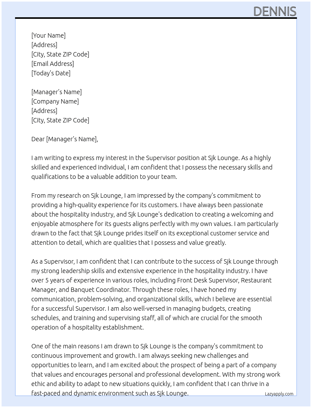 Supervisor  At Sjk lounge Cover Letter
