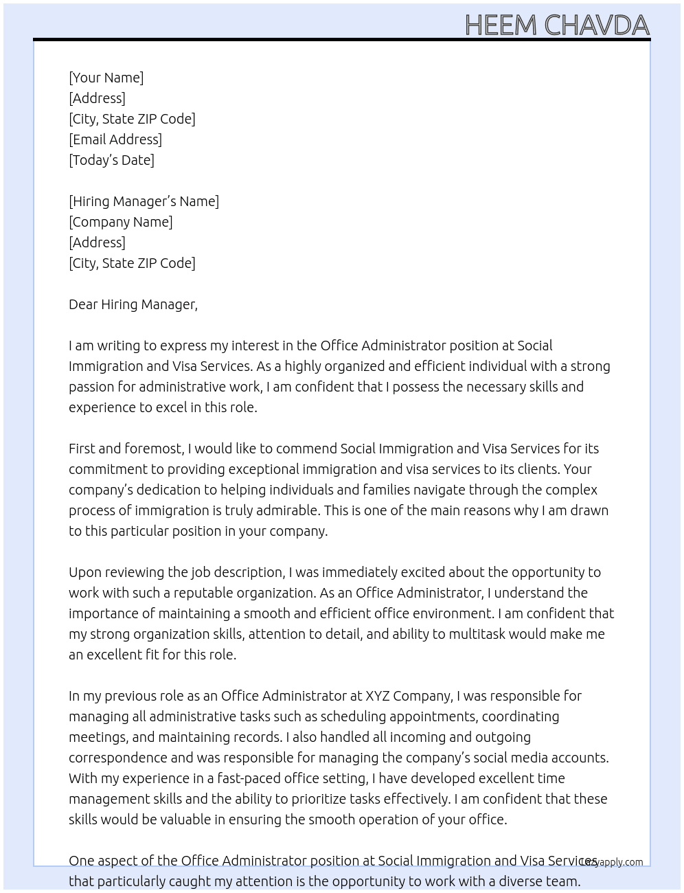 Office Administrator At Social Immigration and Visa Services Cover Letter