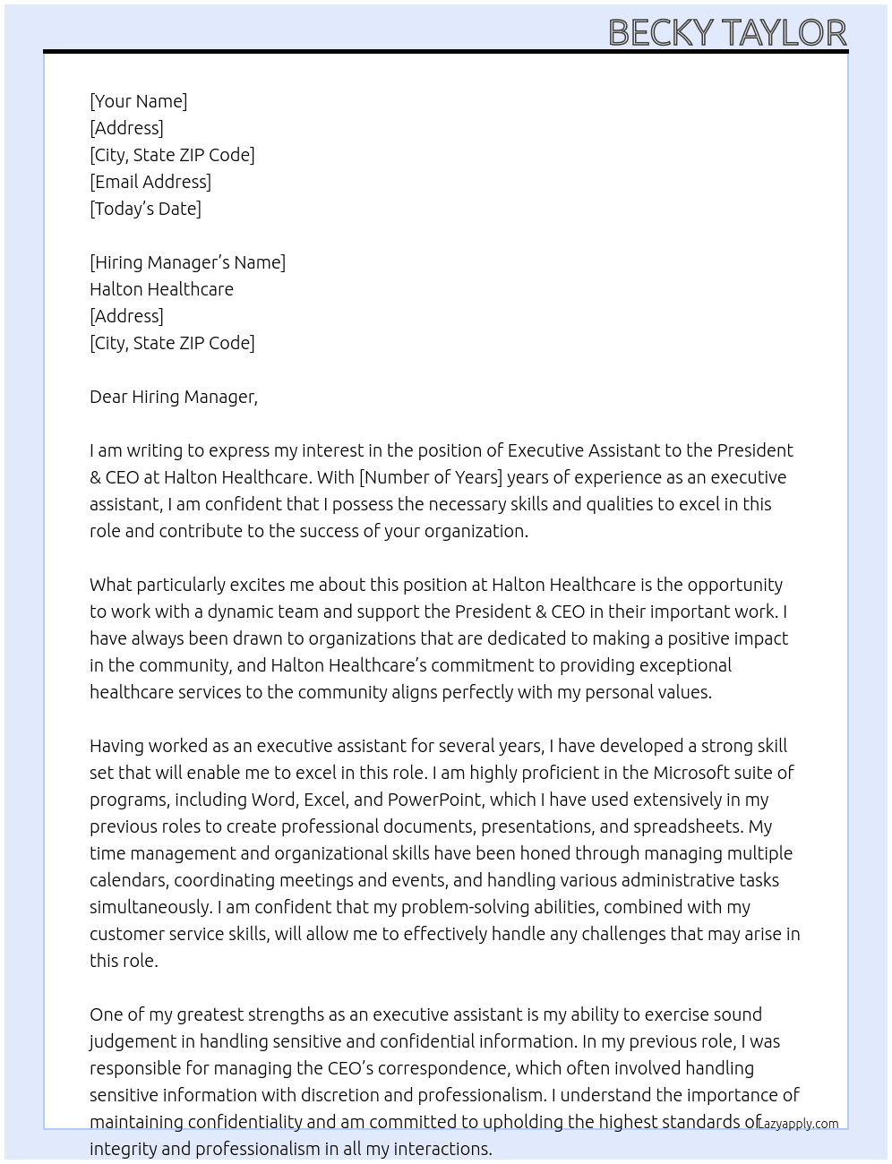 Executive Assistant to the President & CEO At Halton Healthcare Cover Letter