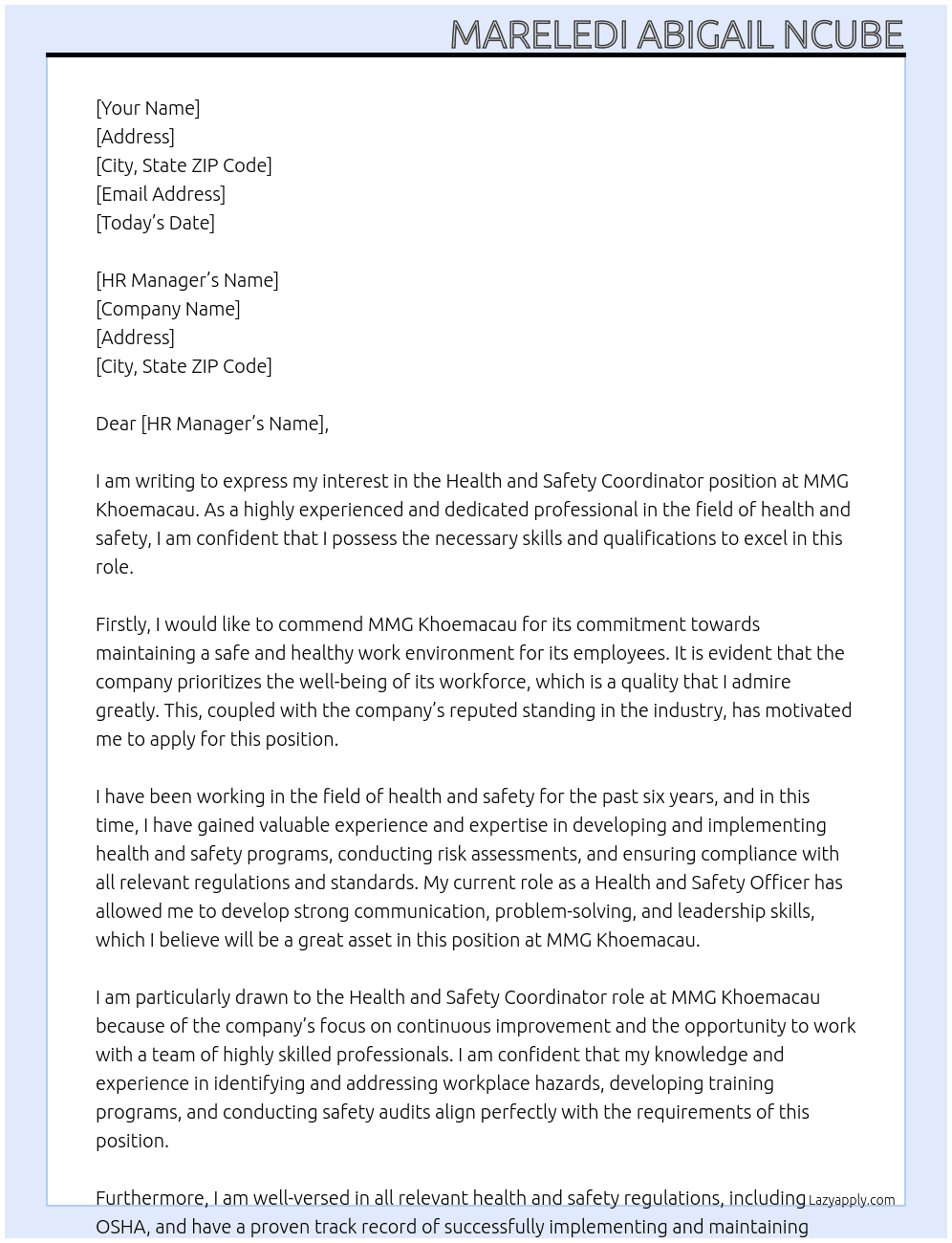 Health and Safety Coordinator At MMG Khoemacau  Cover Letter