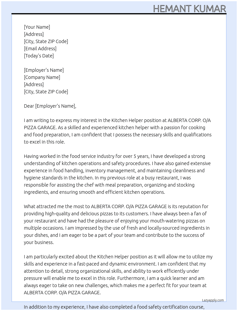 kitchen helper At ALBERTA CORP. O/A PIZZA GARAGE Cover Letter