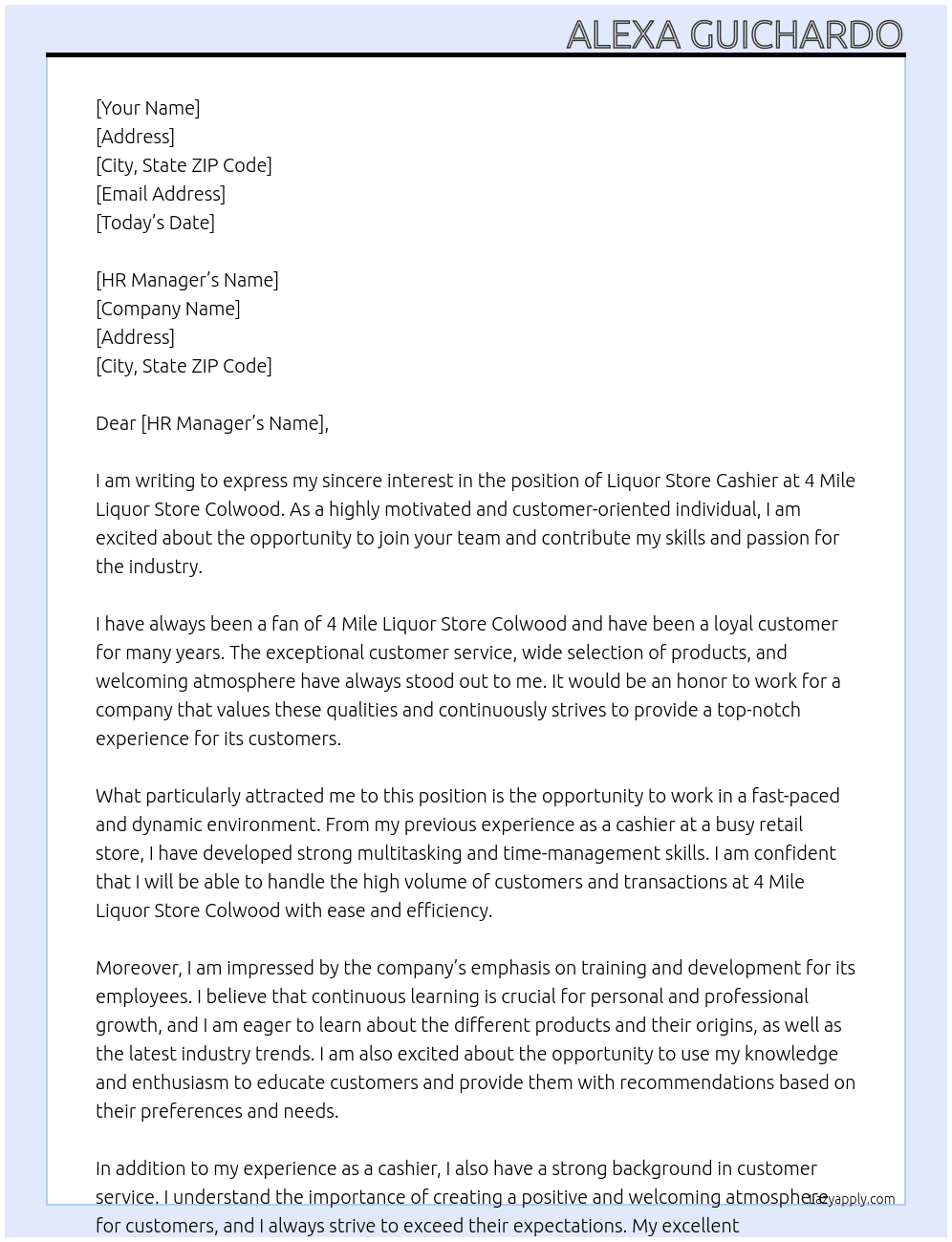 liquor store cashier At 4 Mile Liquor Store Colwood Cover Letter