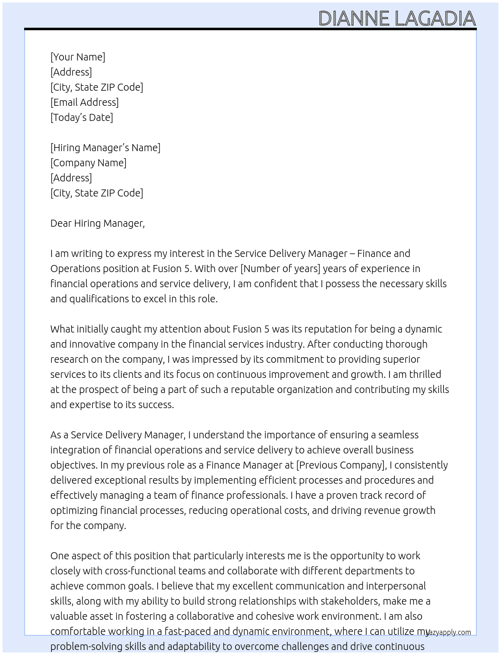 Service Delivery Manager - Finance and Operations At Fusion 5 Cover Letter