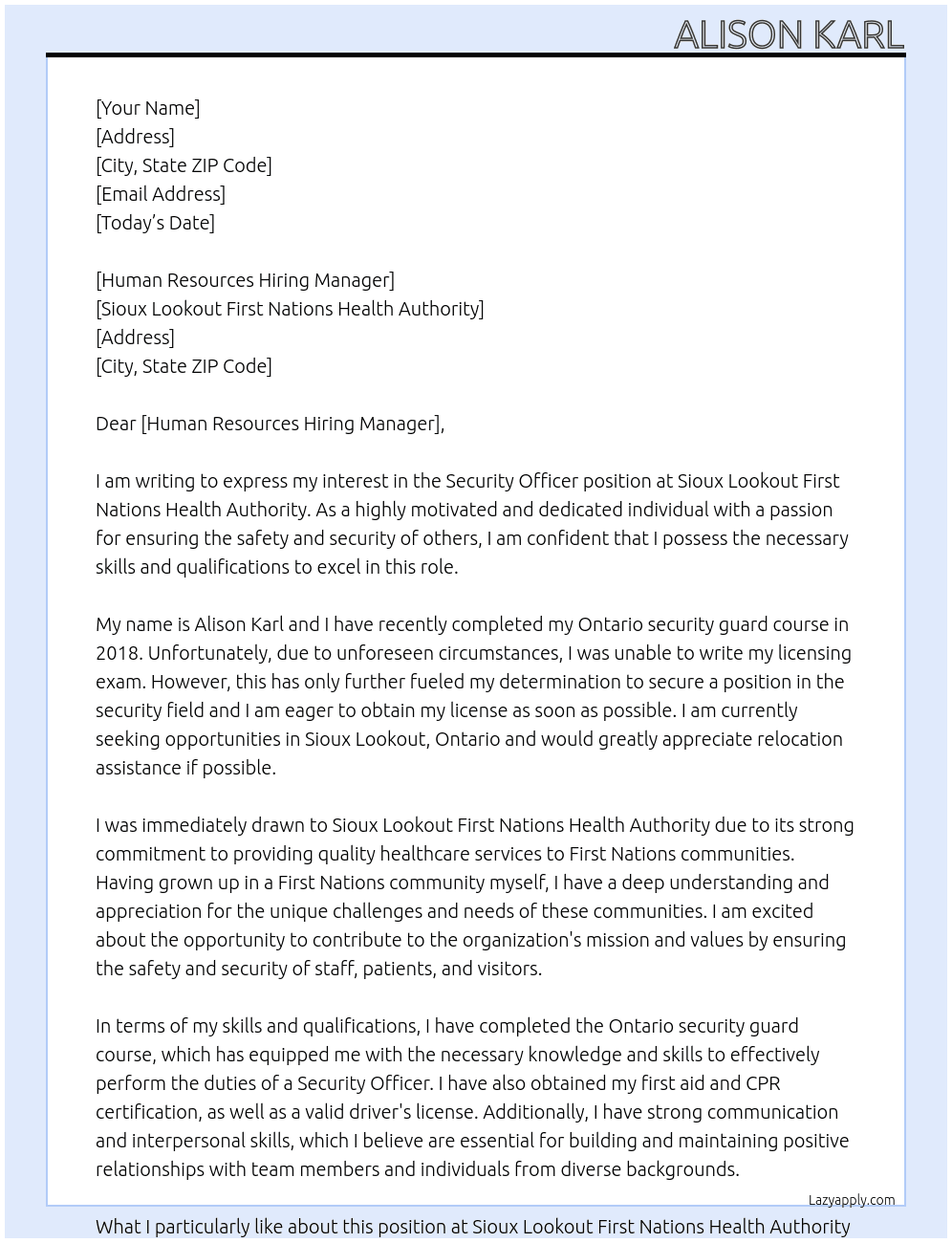 Security Officer At Sioux Lookout First Nations Health Authority  Cover Letter