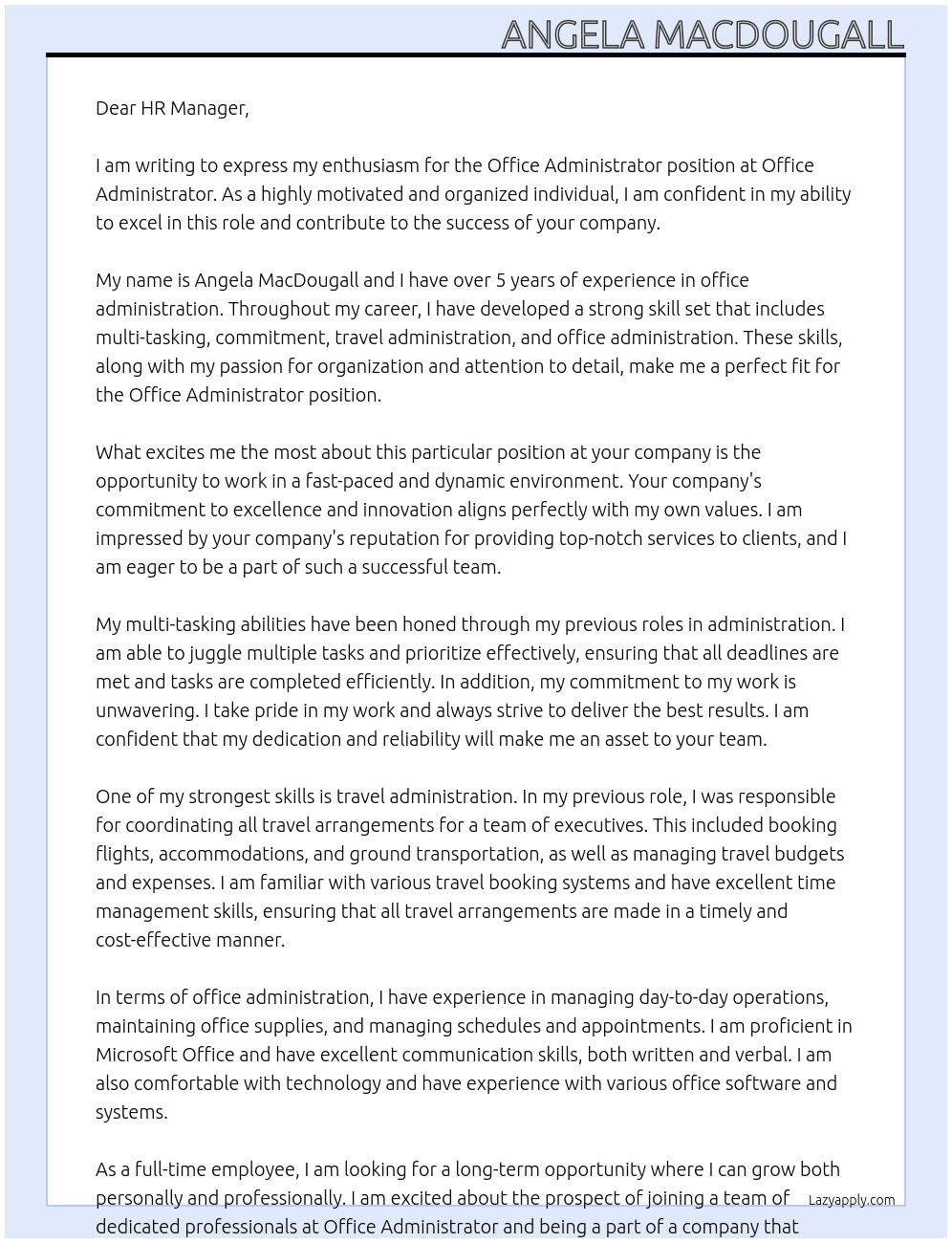 Office administrator At Office Administrator Cover Letter