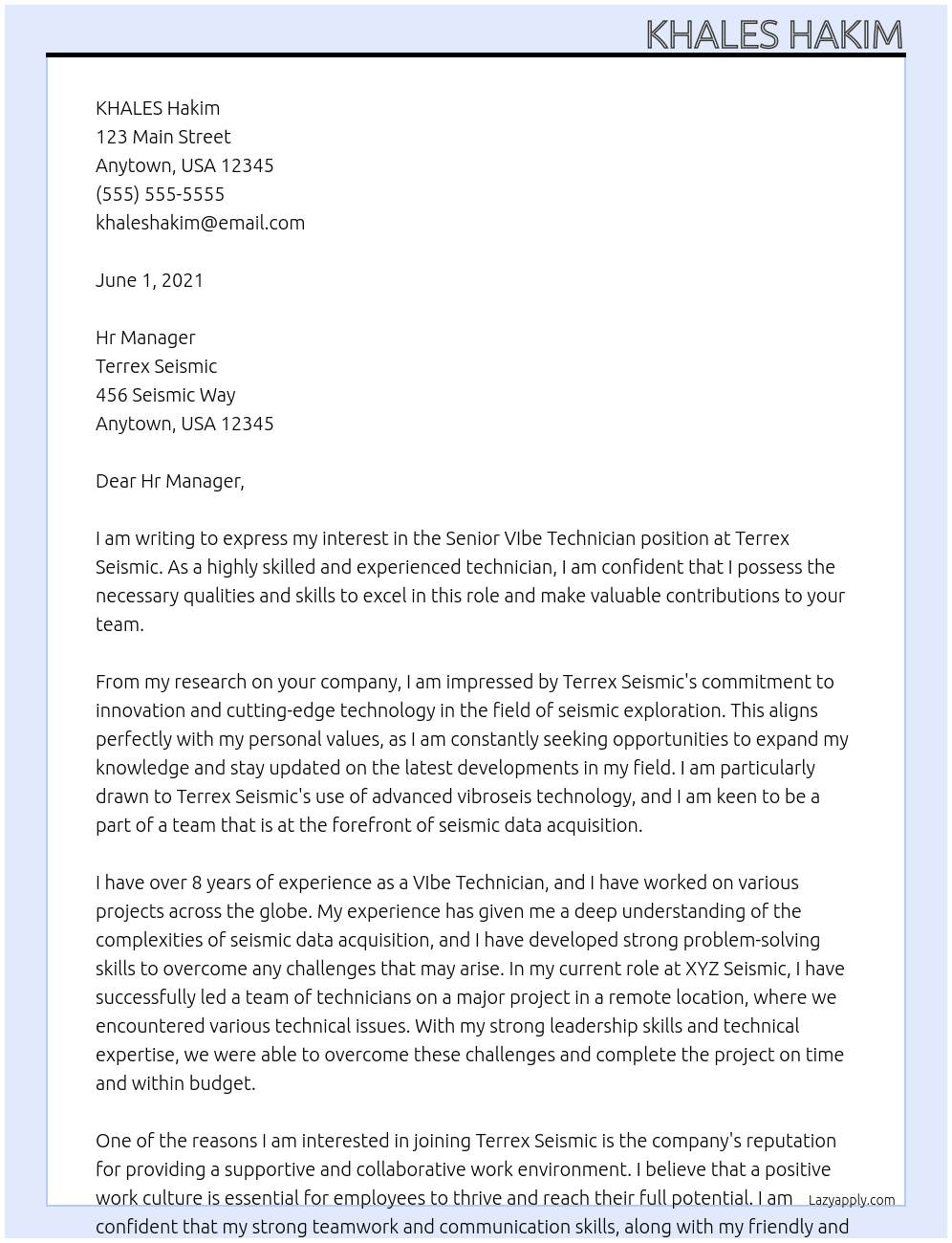 Senior VIbe Technician  At Terrex Seismic  Cover Letter