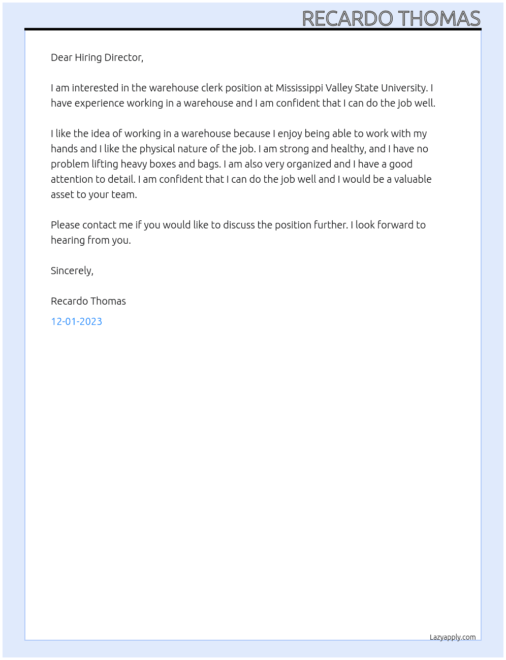 Warehouse Clerk At Mississippi Valley State University Cover Letter
