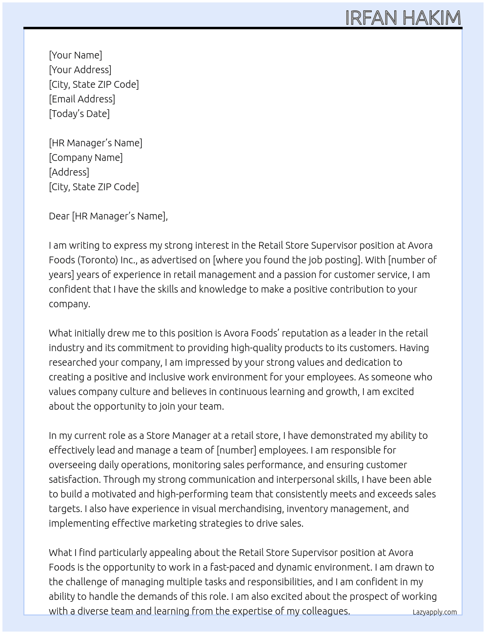 Retail store supervisor At avora Foods (Toronto) Inc. Cover Letter