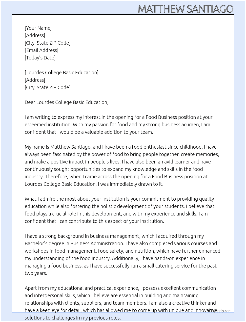 Opening Food bussiness At Lourdes College Basic Education Cover Letter