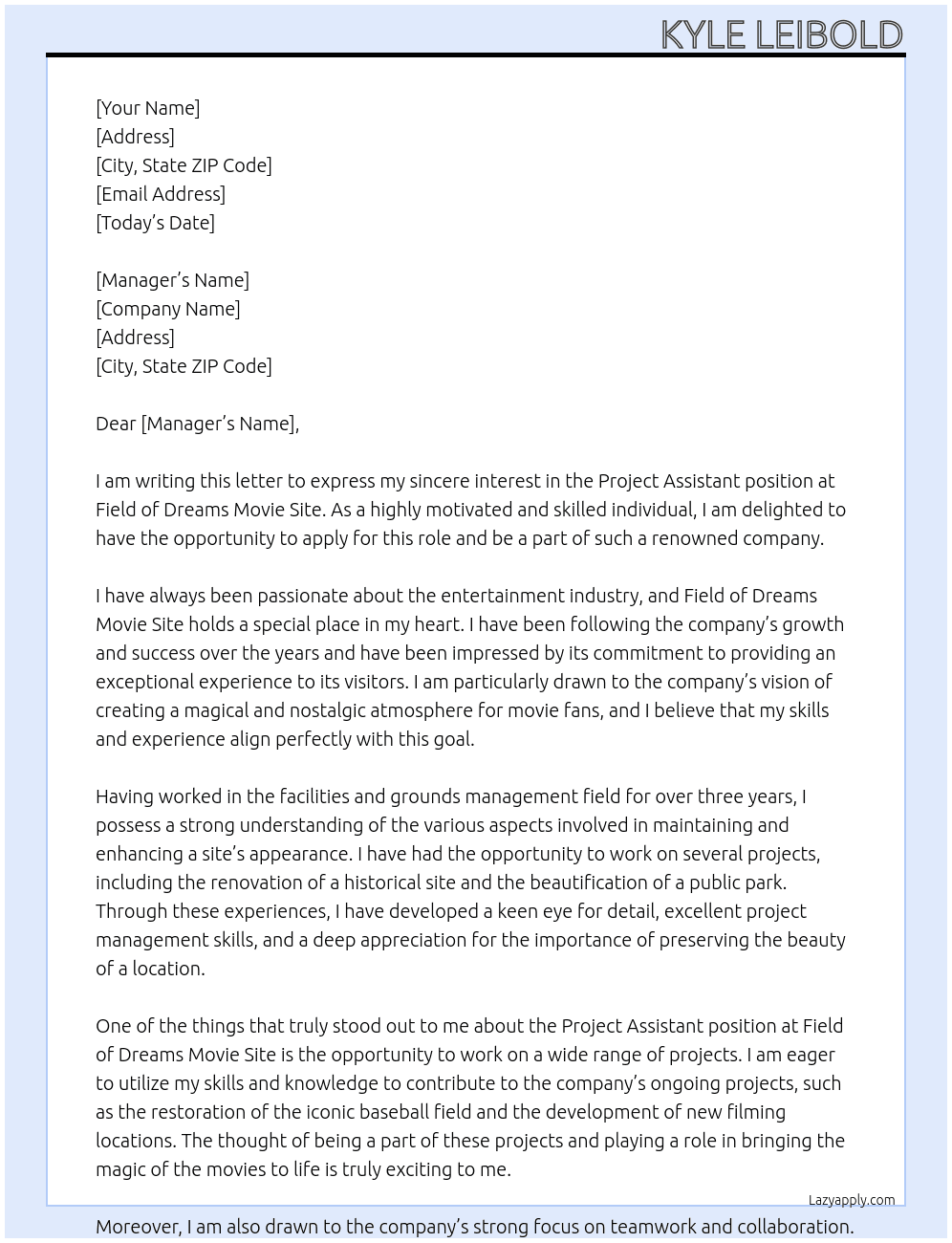 Project Assistant At Field of Dreams Movie Site Cover Letter