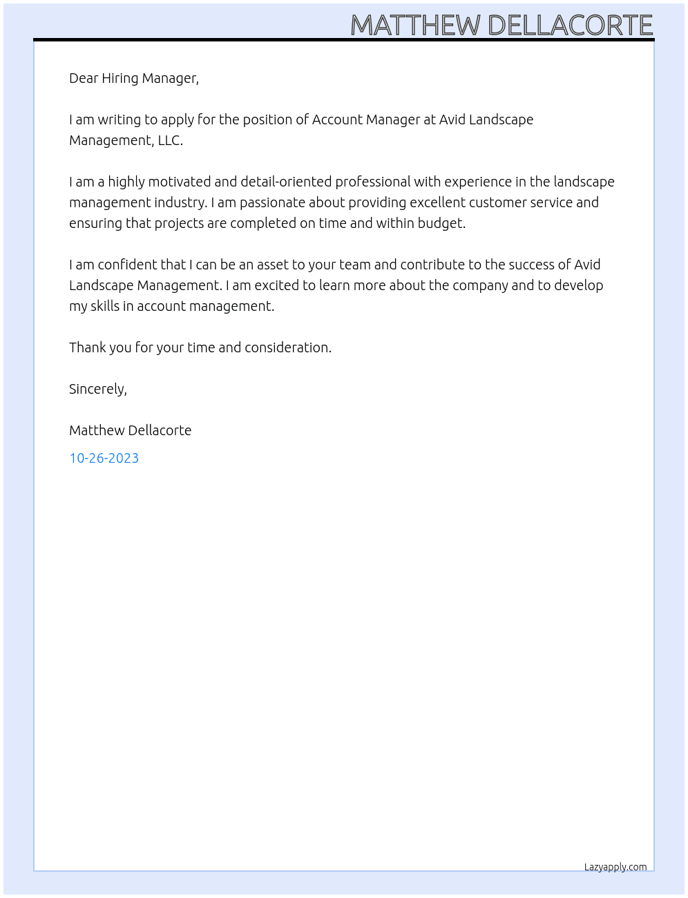 Account Manager At Avid Landscape Management, LLC Cover Letter