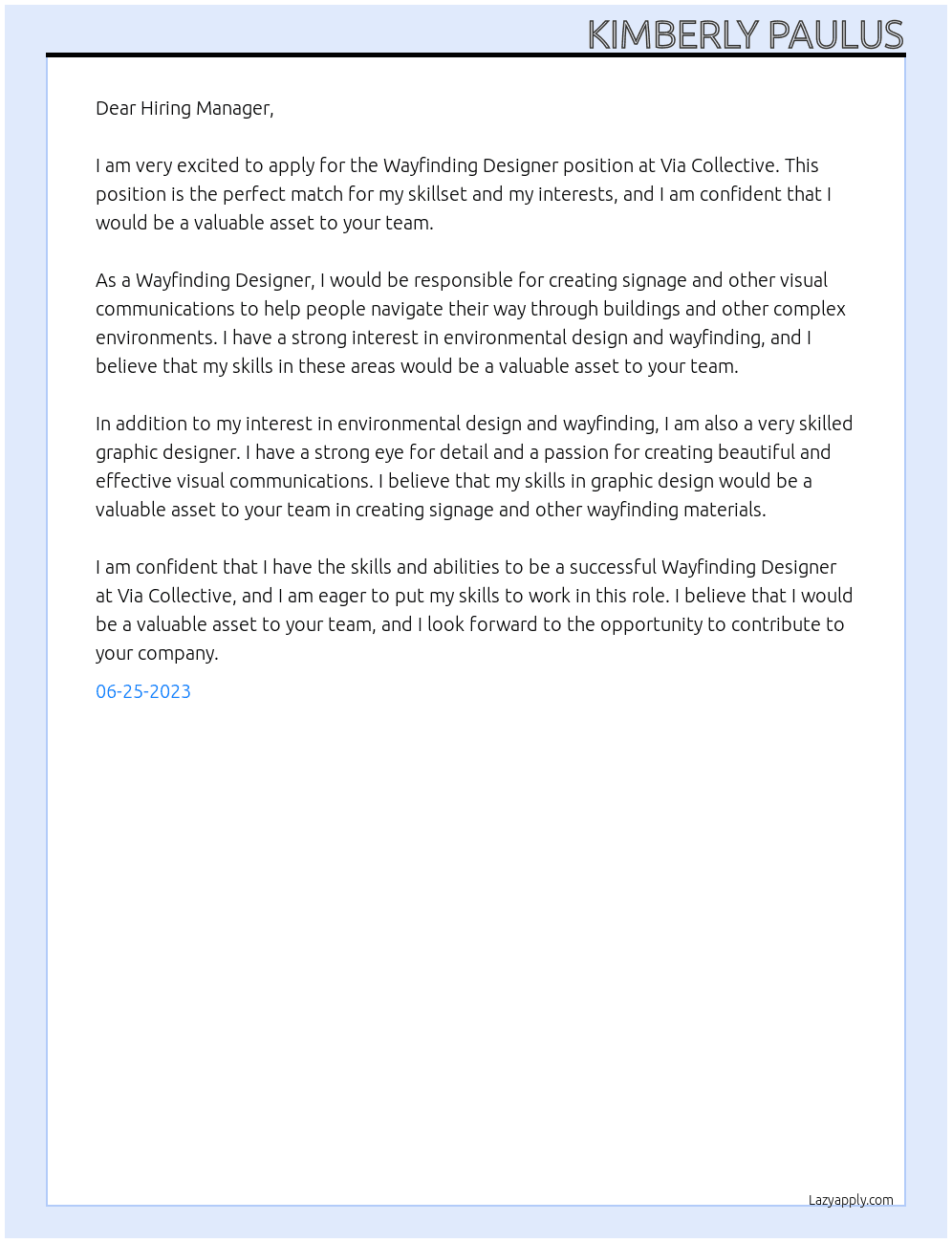 Wayfinding Designer At Via Collective Cover Letter