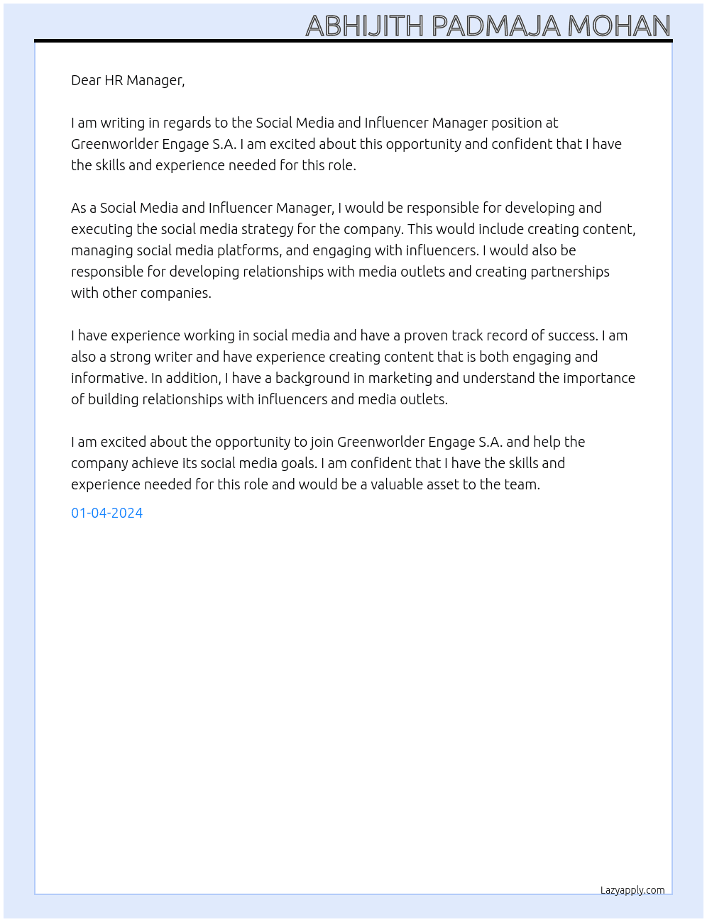 Social Media and Influencer Manager At Greenworlder Engage S.A. Cover Letter