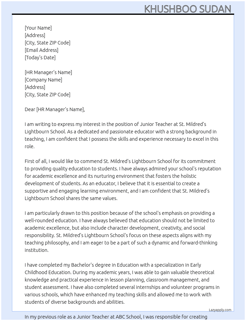 Junior teacher  At St.mildred’s Lightbourn School Cover Letter