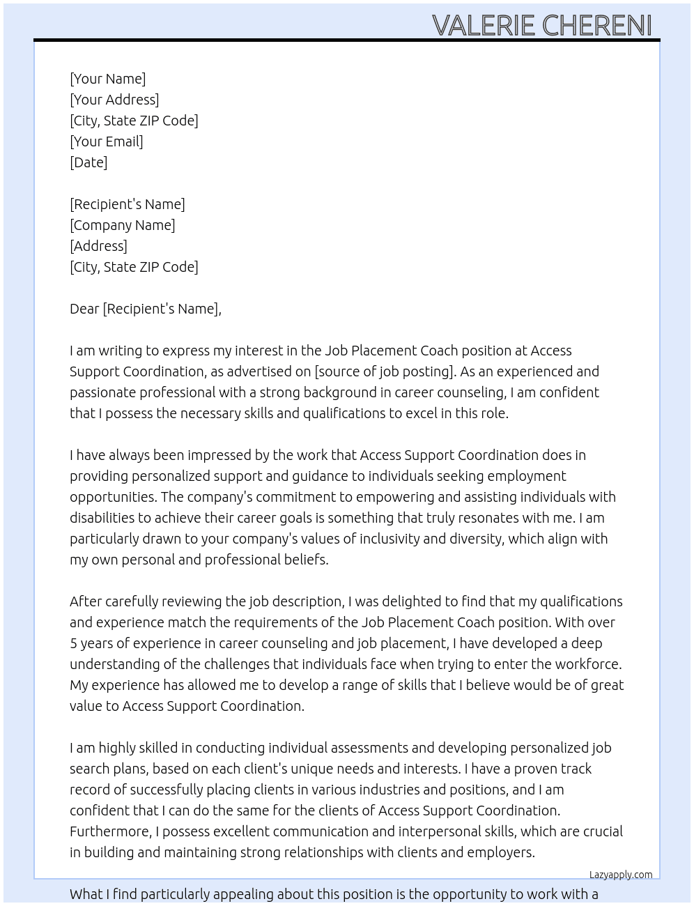 Job placement coach At Access Support Coordination Cover Letter