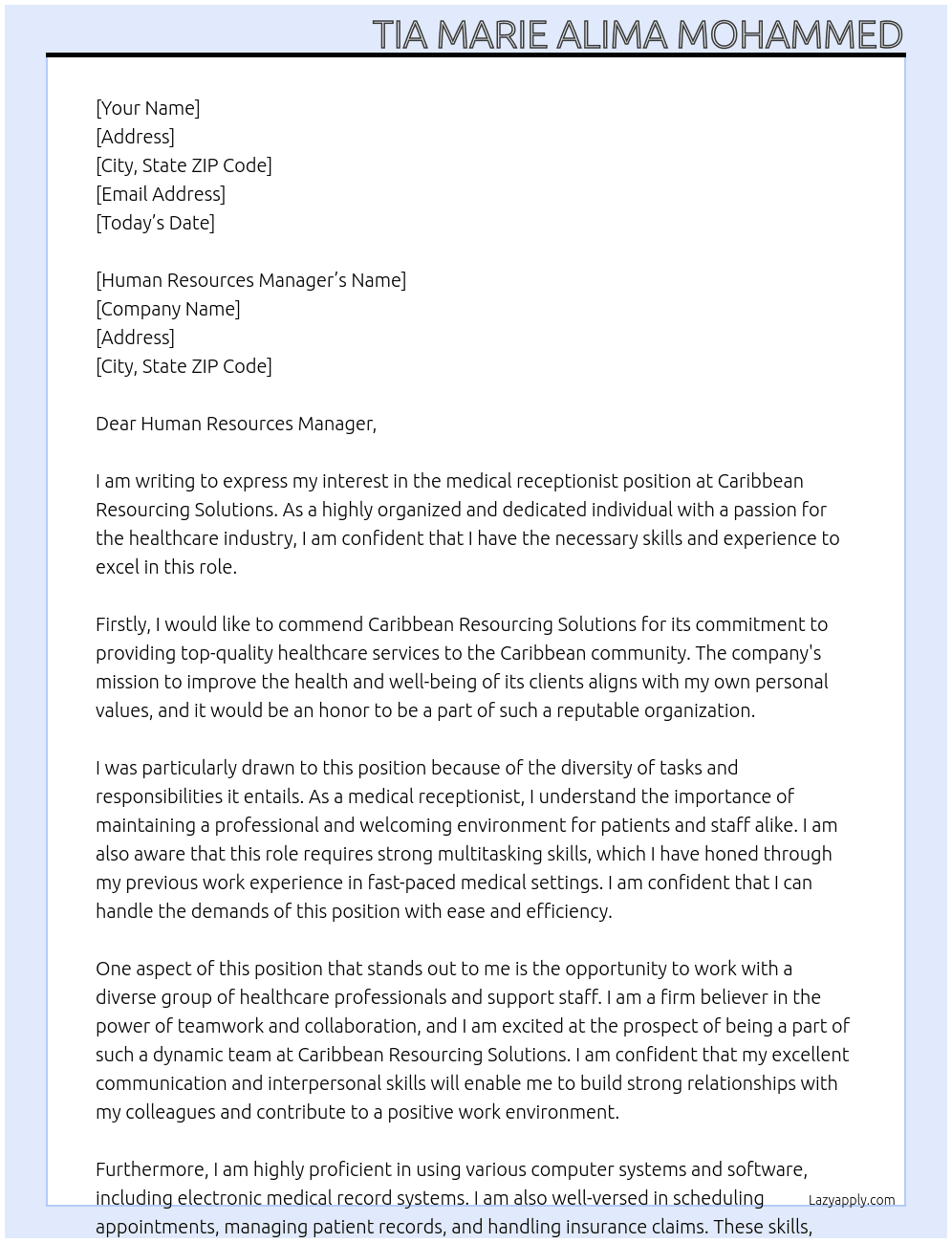 medical receptionist At Caribbean Resourcing Solutions Cover Letter
