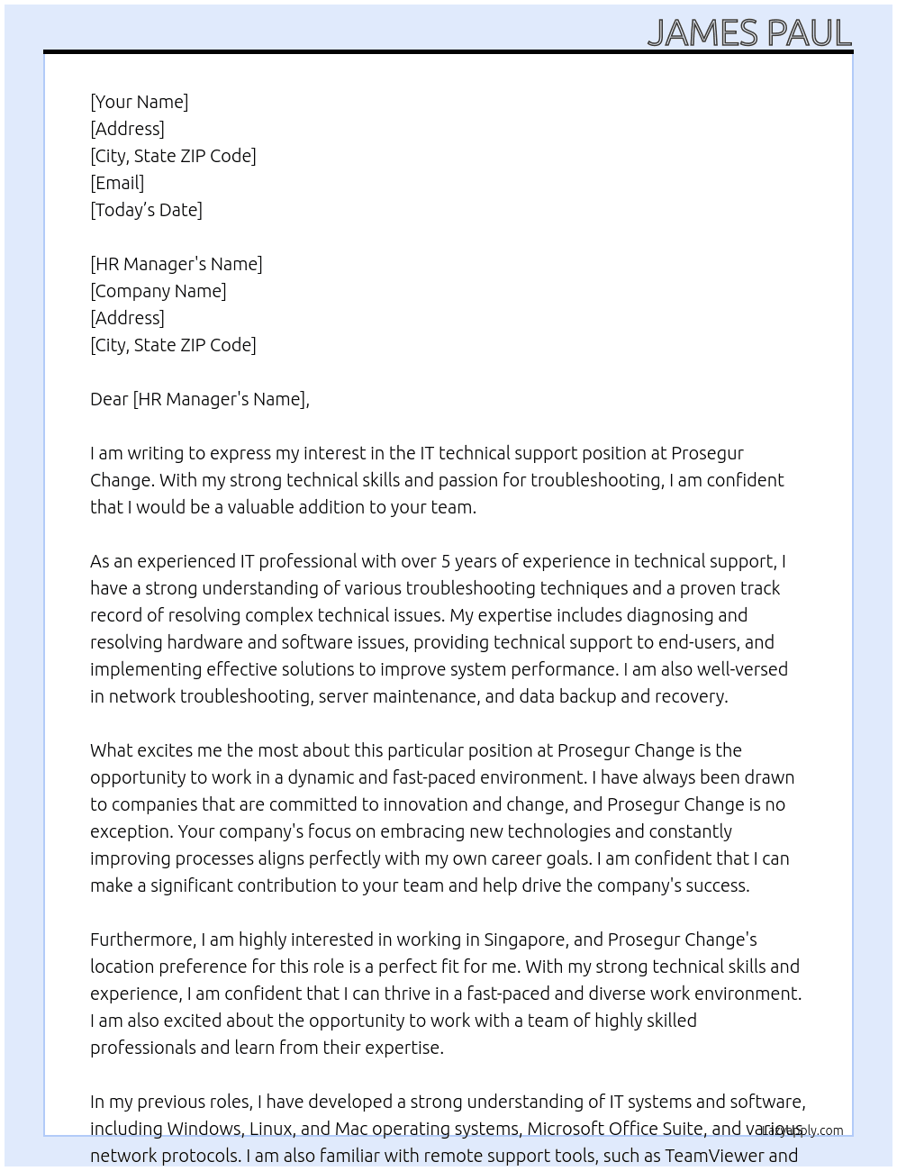 IT technical support  At Prosegur Change  Cover Letter