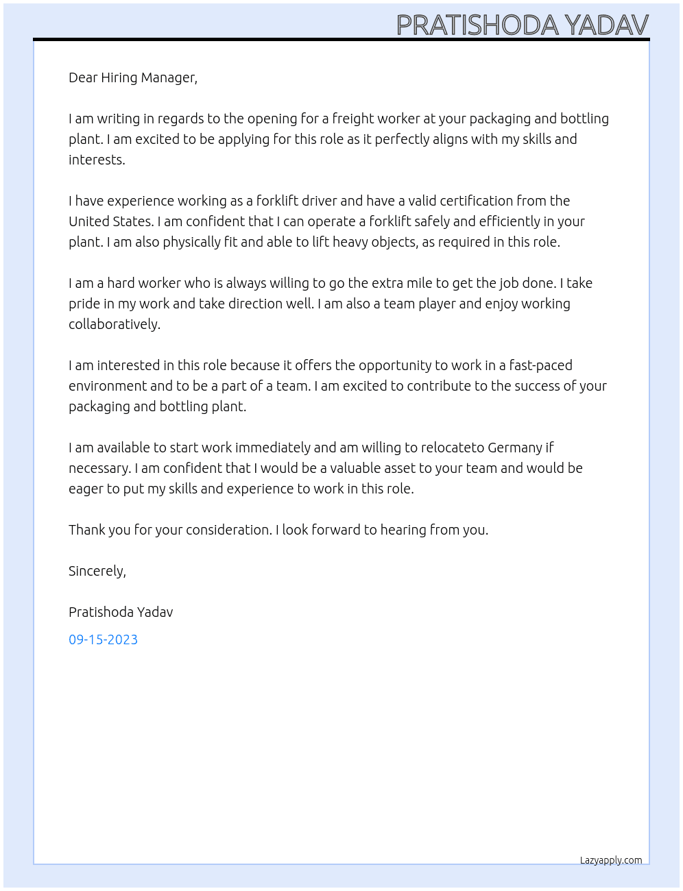 Freight worker and related occupations  At Packaging and bottling plant Cover Letter